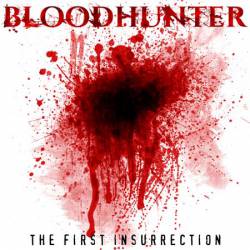Bloodhunter : The First Insurrection